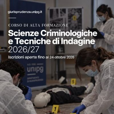Sono aperte le iscrizioni al nuovo CORSO DI ALTA FORMAZIONE IN "SCIENZE CRIMINOLOGICHE E TECNICHE DI INDAGINE"